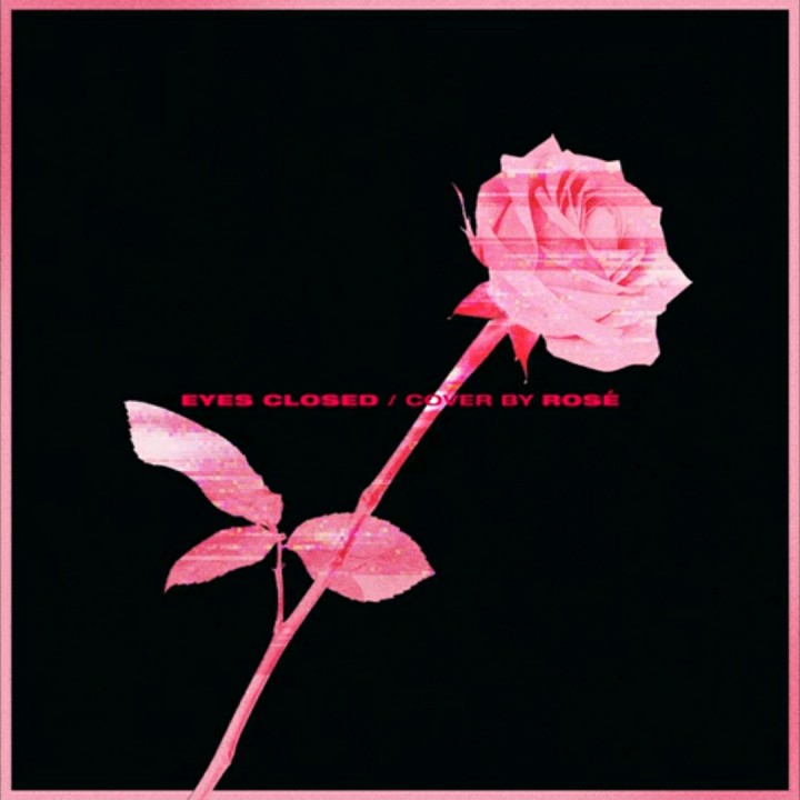 eyes closed【rosie cover】